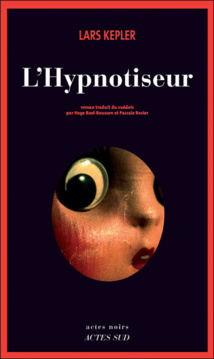 Lars Kepler, L’Hypnotiseur Lars Kepler, L’Hypnotiseur