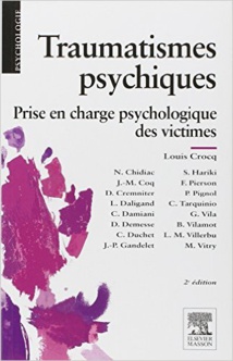 Dr Louis Crocq, Traumatismes psychiques Dr Louis Crocq, Traumatismes psychiques