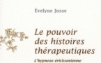 Evelyne JOSSE, Le pouvoir des histoires thérapeutiques